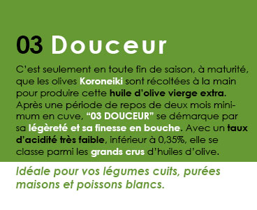 Huile d'olive vierge extra 03 Douceur